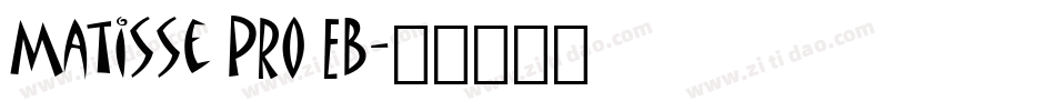 Matisse Pro EB字体转换